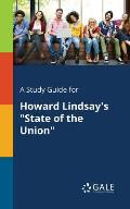 A Study Guide for Howard Lindsay's State of the Union