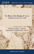 The History of the Marquis de Cressy. Translated From the French