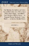 The Christian, the Student, and Pastor, Exemplified; in the Lives of Mess. James Frazer, James Hogg, ... in Scotland; Owen Stockton, Matthew Henry, ..