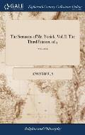 The Sermons of Mr. Yorick. Vol.II. The Third Edition. of 4; Volume 2