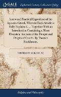 A new and Practical Exposition of the Apostles Creed, Wherein Each Article is Fully Explained, ... Together With an Introduction Containing a Short Hi