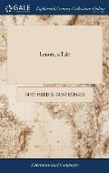 Lenore, a Tale: From the German of Gottfried Augustus B?rger. By Henry James Pye