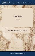 Rural Walks: In Dialogues. Intended for the use of Young Persons. By Charlotte Smith. In two Volumes. ... The Fourth Edition. of 2; Volume 1