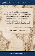 A key, Being Observations and Explanatory Notes, Upon the Travels of Lemuel Gulliver. By Signor Corolini, a Noble Venetian now Residing in London. In