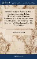 A Letter to Sir Jacob Bankes, by Birth a Swede, ... Concerning the Late Minehead Doctrine, Which was Establish'd by a Certain Free Parliament of Swede