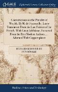 Conversations on the Plurality of Worlds. By M. de Fontenelle. A new Translation From the Last Edition of the French. With Great Additions, Extracted