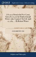 A Sermon Preached at New-Court, Carey-Street, on the Death of Joseph Winter; who Departed This Life April 27, 1784. ... By Richard Winter