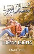Lawfully Redeemed: A K9 Lawkeeper Romance
