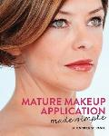 Mature Makeup Application Made Simple