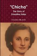 Chicha: The Story of Ernestina Salas