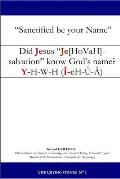 Did Jesus Je[hovah]-salvation know God's name?