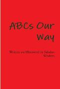 ABCs Our Way