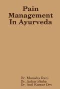 Pain Management In Ayurveda