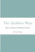 The Abolition Plays: Head in the Game and The Intimacy Coach