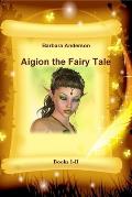 Aigion the Fairy Tale