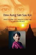 Daw Aung San Suu Kyi World's Number One Living Democracy Icon