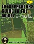 Entrepreneur's Guide To The Money