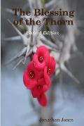 The Blessing of the Thorn- second edition