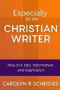 Especially for the Christian Writer