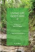 Living Life God's Way II: Reflections from the Psalms: Comments & Summaries