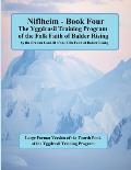 Niflheim Large Format: Yggdrasil Training Program