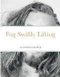 Fog Swiftly Lifting