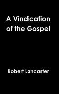 A Vindication of the Gospel