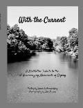 With the Current: A Meditative Tribute to 18 Harmonizing Movements Qigong