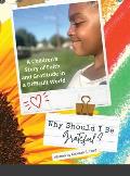 Why Should I Be Grateful?: A Children's Story of Faith and Gratitude in a Difficult World