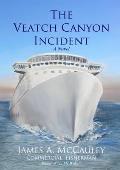 The Veatch Canyon Incident