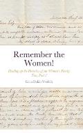 Remember the Women! Heading up the Branches of our Women's Family Tree, Part 3: Hannah Marie Colburn Dakin, Abigail Jennings Smith, Hannah Elizabeth R