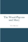 The Wood-Pigeons and Mary