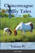 Chincoteague Pony Tales: Volume IV: Volume IV