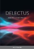 Delectus: An Exaltation of Unremembered Tales