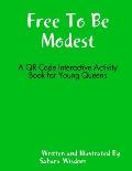 Free to Be Modest