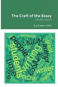 The Craft of the Essay: Shorter Version