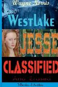 3 in One - Westlake Jesse Classified * Wayne Norris