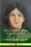 Complete Poems of Emily Bronte Poetry Collections