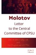Molotov Letter to The Central Committee of CPSU: On the personality cult and the Programme of CPSU