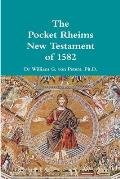 Pocket Rheims New Testament of 1582