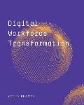 Digital Workforce Transformation