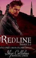 The Redline Series: 1-3: A Sins of Ashville Bad Boy Dark Romance Bundle