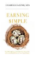 Earning $imple: Mastering Your Own Knowledge Allows You to Monetize Small Efforts to Create