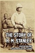 The Story of H. M. Stanley