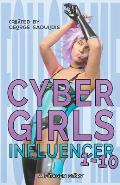 Cyber Girls Box Set: Influencer 1-10