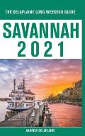 Savannah - The Delaplaine 2021 Long Weekend Guide