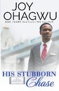 His Stubborn Chase - Christian Inspirational Fiction - Book 9