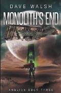 Monolith's End