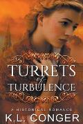 Turrets of Turbulence