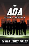 The AOA (Season 1: Episode 2)